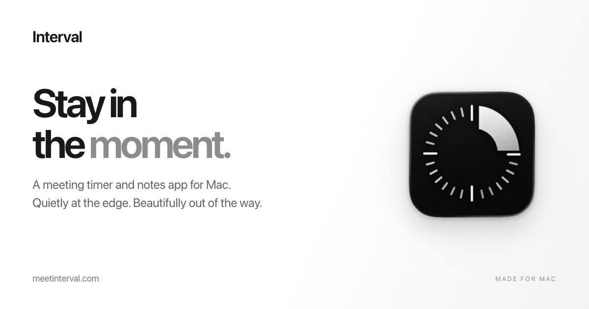 Interval — Stay in the moment, with its Mac meeting timer app icon